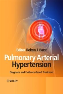 Pulmonary Arterial Hypertension : Diagnosis and Evidence-Based Treatment