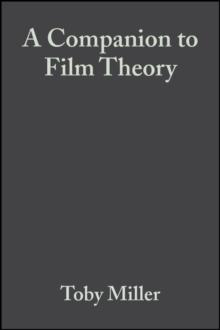 A Companion to Film Theory