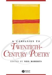 A Companion to Twentieth-Century Poetry