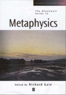 The Blackwell Guide to Metaphysics