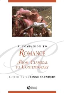 A Companion to Romance : From Classical to Contemporary