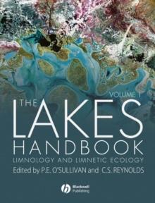 The Lakes Handbook, Volume 1 : Limnology and Limnetic Ecology