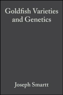 Goldfish Varieties and Genetics : Handbook for Breeders