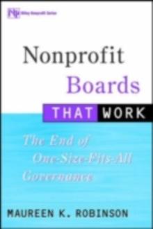 Nonprofit Boards That Work : The End of One-Size-Fits-All Governance