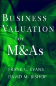 Valuation for M&A : Building Value in Private Companies