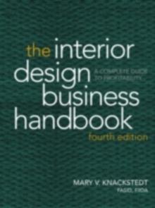 The Interior Design Business Handbook : A Complete Guide to Profitability