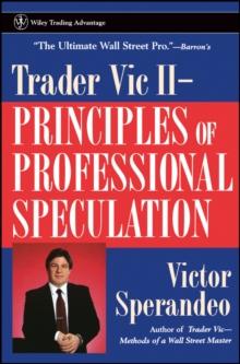 Trader Vic II : Principles of Professional Speculation