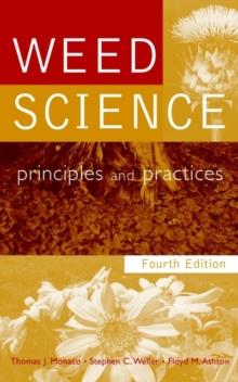 Weed Science : Principles and Practices