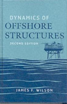 Dynamics of Offshore Structures