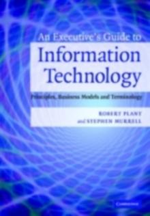 The Executive's Guide to Information Technology