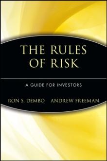 Seeing Tomorrow : Rewriting the Rules of Risk