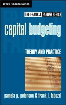 Capital Budgeting : Theory and Practice