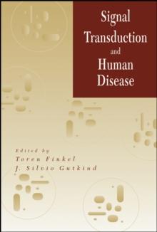 Signal Transduction and Human Disease