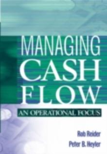 Managing Cash Flow : An Operational Focus