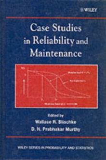 Case Studies in Reliability and Maintenance