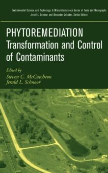 Phytoremediation : Transformation and Control of Contaminants