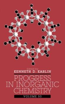 Progress in Inorganic Chemistry, Volume 50