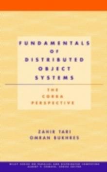 Fundamentals of Distributed Object Systems : The CORBA Perspective