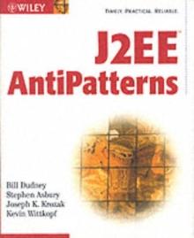 J2EE AntiPatterns