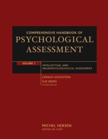 Comprehensive Handbook of Psychological Assessment, Volume 1 : Intellectual and Neuropsychological Assessment