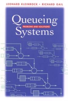 Queueing Systems : Problems and Solutions