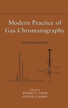 Modern Practice of Gas Chromatography