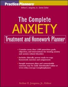 The Complete Anxiety Treatment and Homework Planner