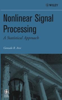 Nonlinear Signal Processing : A Statistical Approach