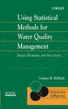 Using Statistical Methods for Water Quality Management : Issues, Problems and Solutions