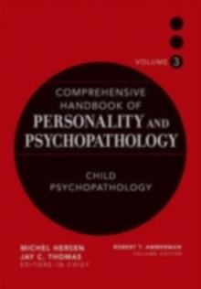 Comprehensive Handbook of Personality and Psychopathology, Adult Psychopathology