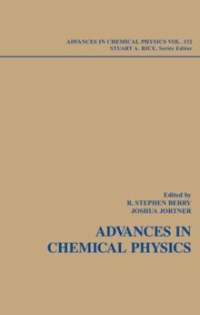 Adventures in Chemical Physics: A Special Volume of Advances in Chemical Physics, Volume 132