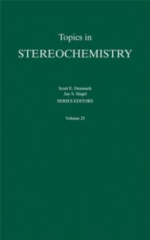 Topics in Stereochemistry, Volume 25