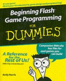 Beginning Flash Game Programming For Dummies