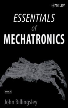 Essentials of Mechatronics