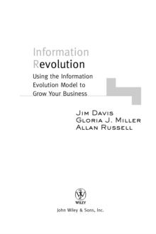 Information Revolution : Using the Information Evolution Model to Grow Your Business