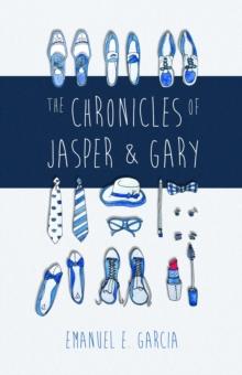 Chronicles of Jasper and Gary