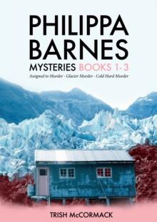 Philippa Barnes Mysteries Books 1: 3