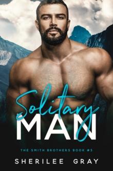 Solitary Man (The Smith Brothers #3)