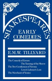 Shakespeare's Early Comedies