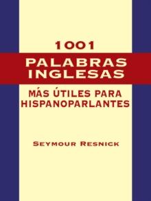 1001 Palabras Inglesas Mas Utiles para Hispanoparlantes