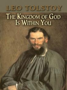 The Kingdom of God Is Within You