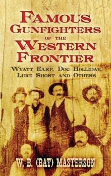 Famous Gunfighters of the Western Frontier