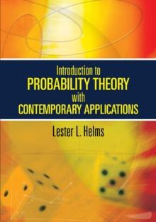 Introduction to Probability Theory with Contemporary Applications