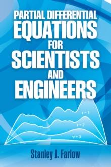 Partial Differential Equations for Scientists and Engineers