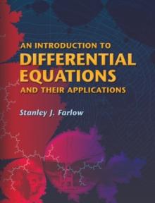 An Introduction to Differential Equations and Their Applications