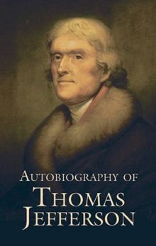 Autobiography of Thomas Jefferson