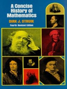 A Concise History of Mathematics : Fourth Revised Edition