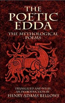 The Poetic Edda: The Mythological Poems