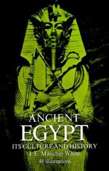 Ancient Egypt : Its Culture and History