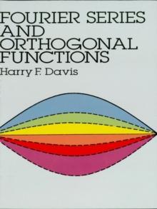 Fourier Series and Orthogonal Functions